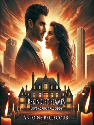 cover image of Rekindled Flames